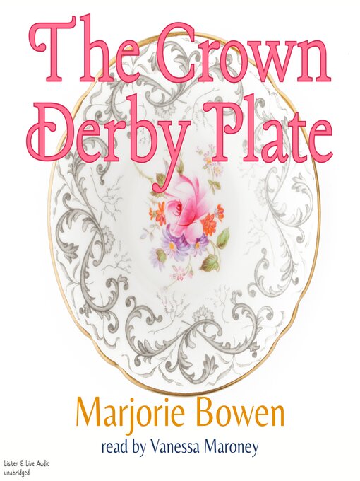 Title details for The Crown Derby Plate by Marjorie Bowen - Available